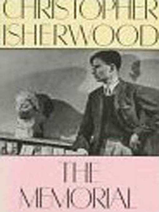 Title details for The Memorial by Christopher Isherwood - Available